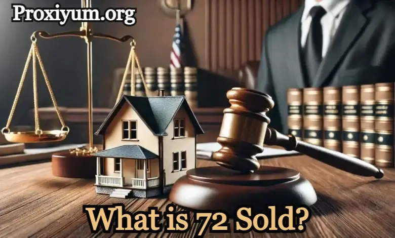 What is 72 Sold?