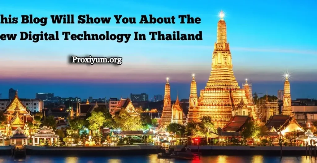 Challenges Facing Digital Technology in Thailand