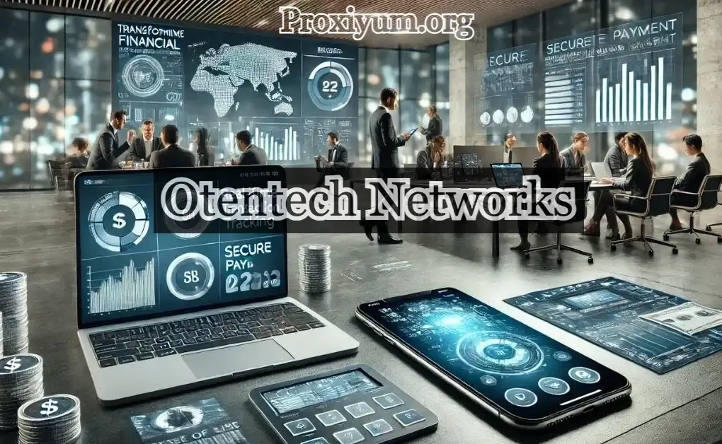 Benefits of Using Otentech Networks