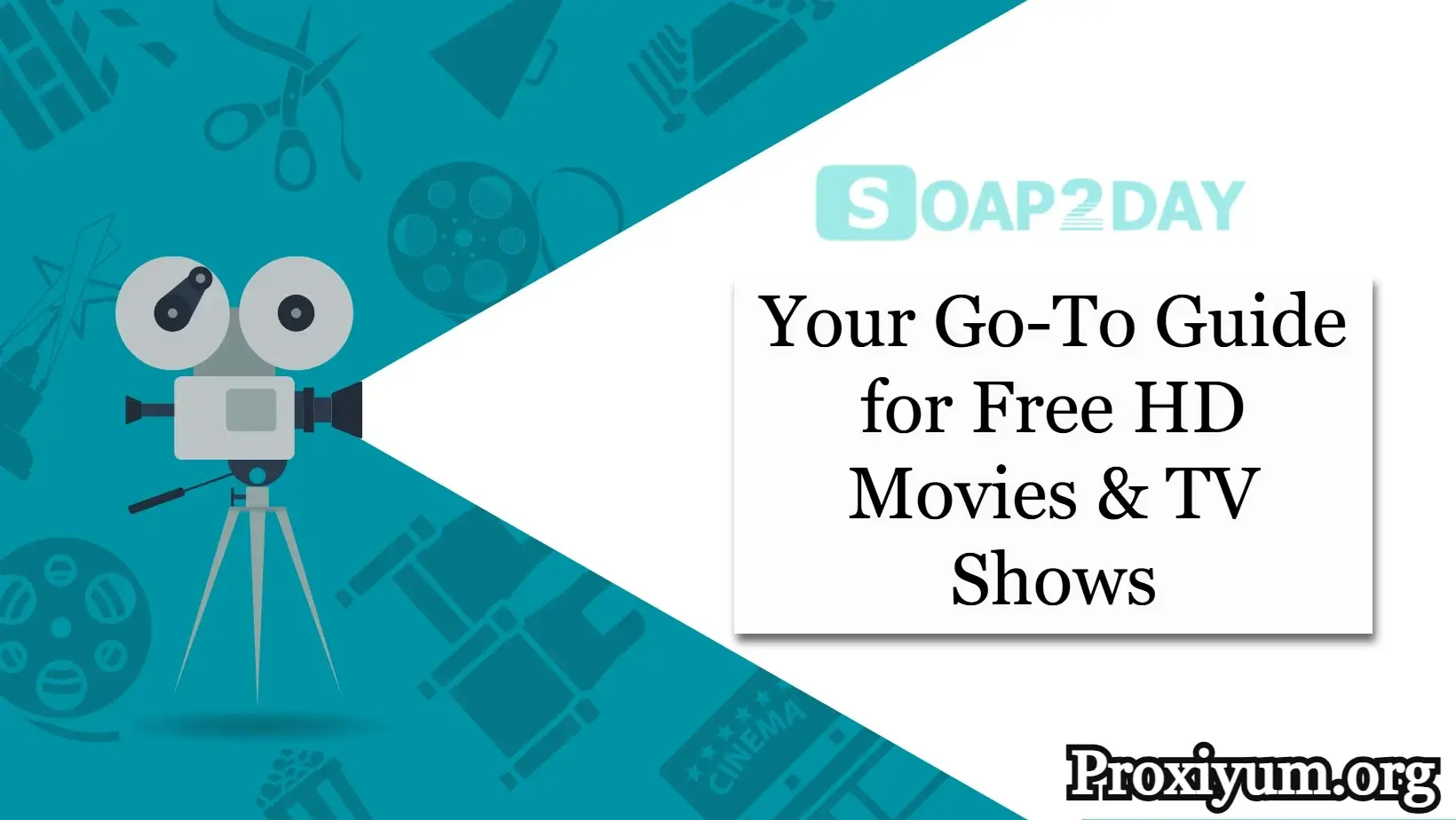 Soap2day: Your Go-To Guide for Free HD Movies & TV Shows