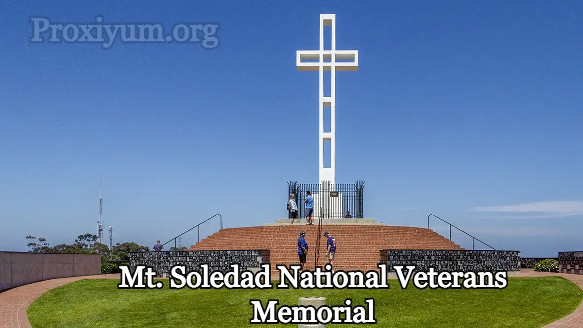 Top Tips for Exploring Mt. Soledad National Veterans Memorial